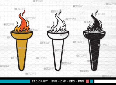 Burning Torch Clipart SVG | Burning Torch SVG | Torch Svg | Burning Svg | Burning Torch Clipart SVG ETC Craft 