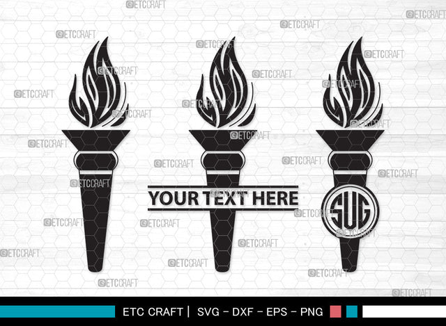 Burning Torch Monogram SVG, Burning Torch SVG, Torch Svg, Burning Svg, Burning Torch Monogram SVG ETC Craft 