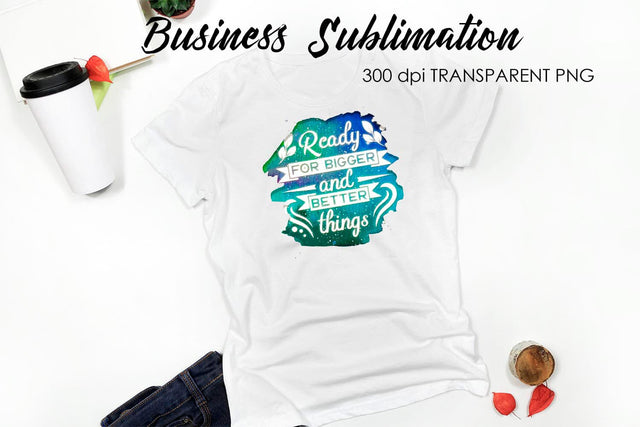 Business Quotes Sublimation | T-Shirt Design | Business Design Sublimation Fly Design 