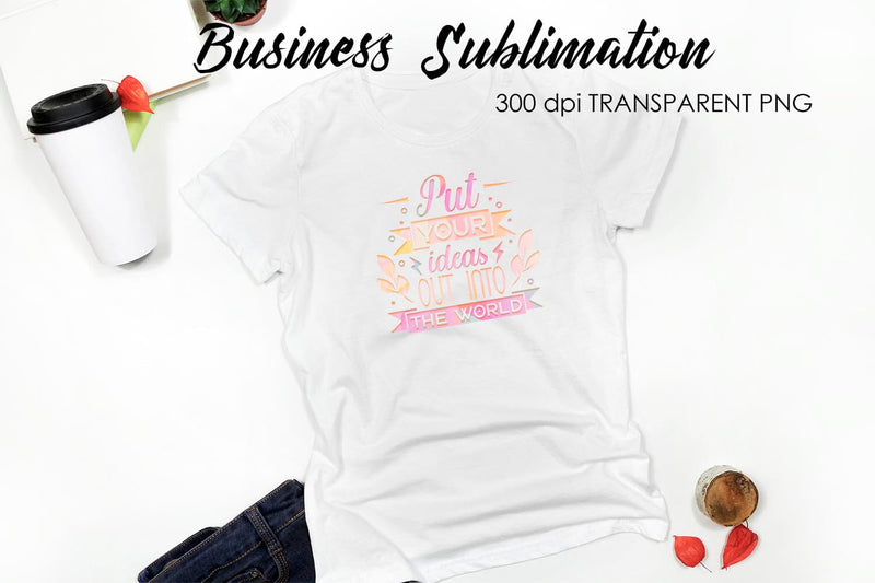 Business Quotes Sublimation | T-Shirt Design | Business Design Sublimation Fly Design 