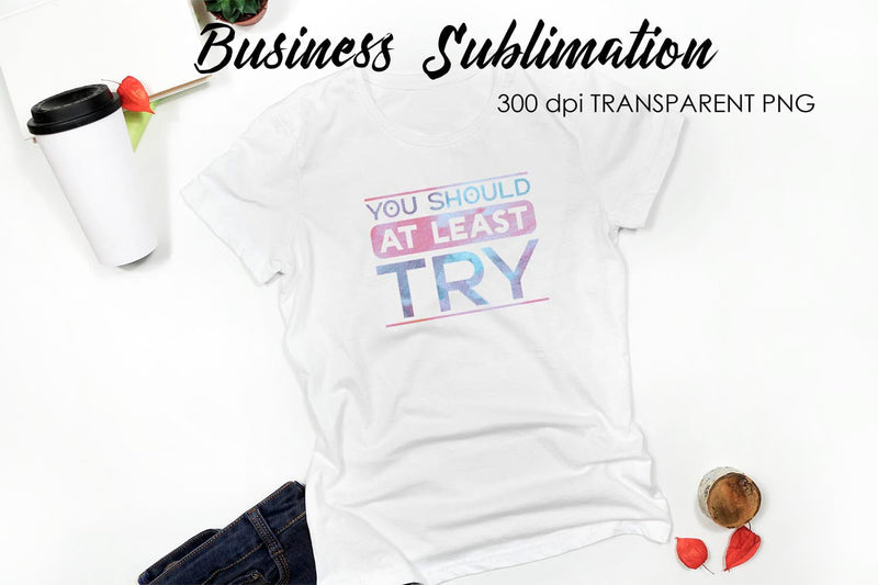 Business Quotes Sublimation | T-Shirt Design | Business Design Sublimation Fly Design 