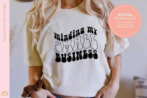 Business SVG File Minding My Small Business Groovy HM SVG Pixel Sublimation 