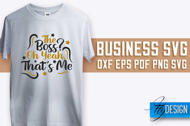 Business SVG | Funny Quotes SVG | Boss SVG SVG Fly Design 