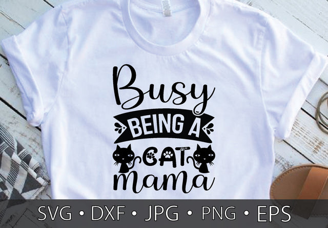 busy being a cat mama SVG md faruk hossain 
