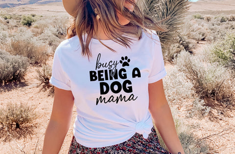 Busy Being a Dog Mama, Dog SVG Design SVG MD mominul islam 