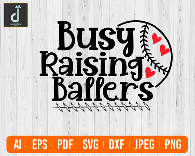 Busy Raising Ballers svg, Softball Mom Shirt svg, Baseball Mom Shirt svg SVG Alihossainbd 