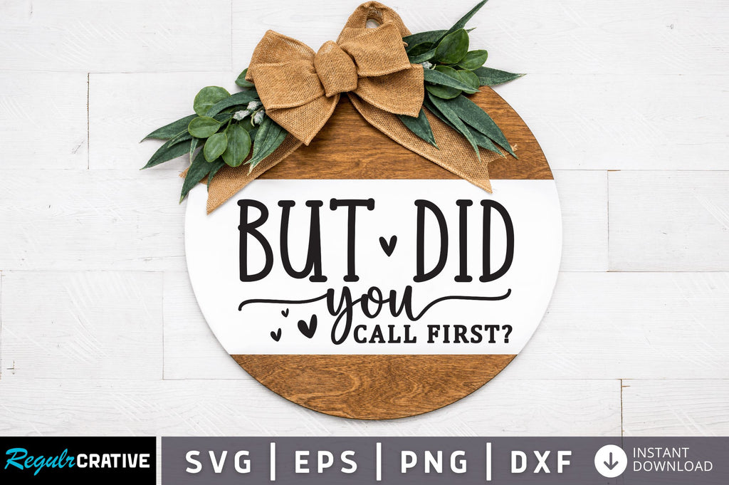 Call First Sticker But did you call first SVG - So Fontsy