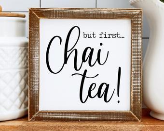 But First Chai Tea SVG SVG ShopGathered 