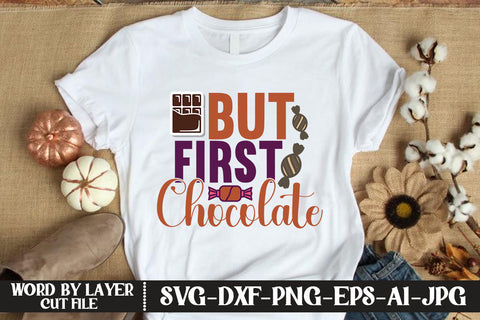 But First Chocolate SVG CUT FILE SVG MStudio 