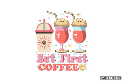 But First Coffee Sublimation Sublimation designmaster24 