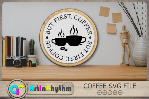 But First Coffee Svg, Coffee Svg, Coffee Svg File SVG Artinrhythm shop 