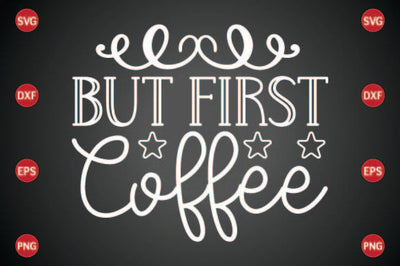 But First Coffee SVG CraftlabSvg29 