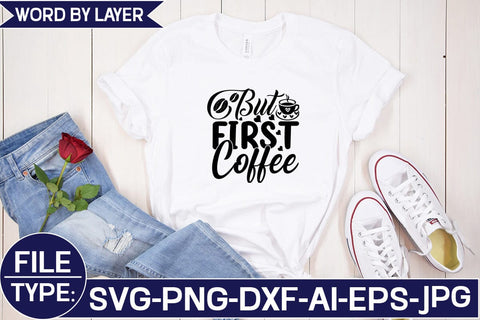 But First Coffee SVG Cut File SVG Studio Innate 
