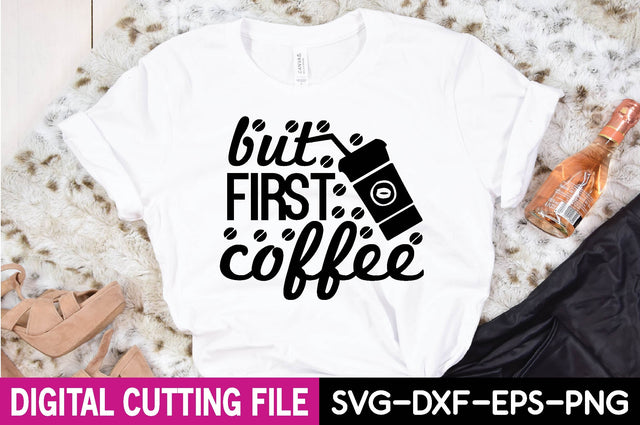 but first coffee SVG Design SVG farhad farhad 