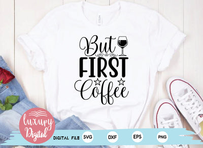 But First, Coffee SVG md faruk hossain 