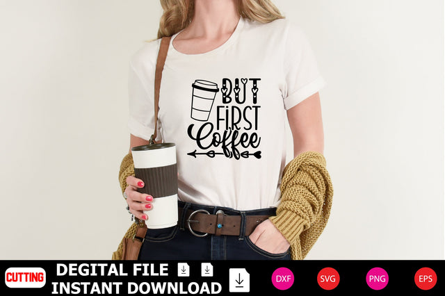 But First Coffee SVG Shahin alam 