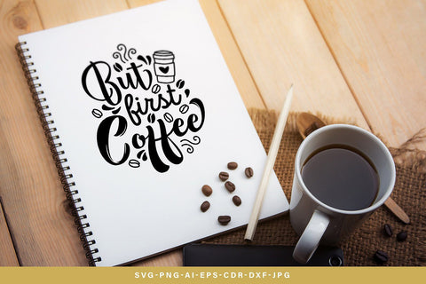 But First Coffee SVG SVG VectorSVGdesign 