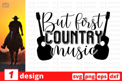 But first country music SVG Cut File SVG SvgOcean 