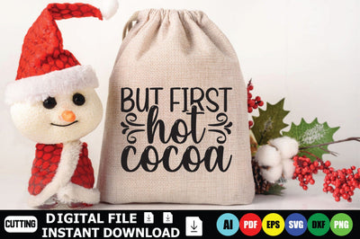 But First Hot Cocoa SVG Shahin alam 