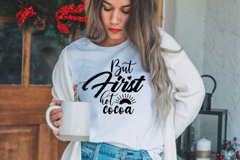 But first hot cocoa svg SVG orpitasn 