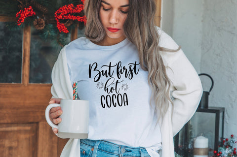 But first hot cocoa svg SVG orpitasn 
