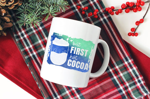 But First Hot Cocoa, Winter Sublimation Design PNG SVG futivesvg 