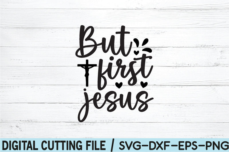 but first jesus SVG SVG buydesign 