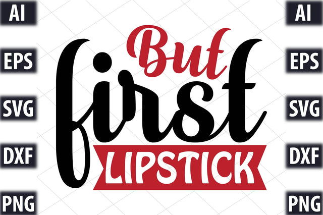 But first lipstick SVG SVGista 