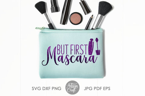 But first mascara SVG cut file and sublimation PNG SVG Artisan Craft SVG 