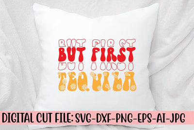But First Tequila Retro SVG SVG Syaman 