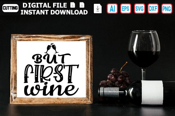 But First Wine SVG Craftlabsvg24 