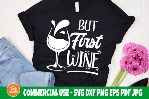 But first wine SVG cut file | Wine glass clipart | Drinking saying svg | Alcohol svg SVG TonisArtStudio 