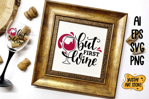 But first wine SVG quote. Wine sublimation SVG Yustaf Art Store 