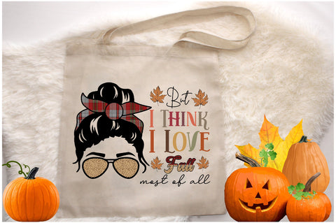 But I Think I Love Fall Most of All Sublimation Sublimation Jagonath Roy 