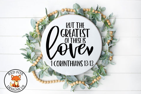But The Greatest Of These is Love SVG | 1 Corinthians 13 13 SVG | Bible Verse SVG RedFoxDesignsUS 