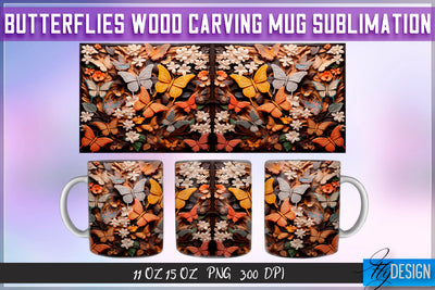 Butterflies Wood Carving 11|15 Oz Mug Sublimation Sublimation Fly Design 