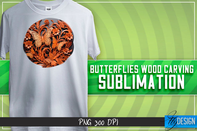 Butterflies Wood Carving Sublimation | T-Shirt Design Sublimation Fly Design 
