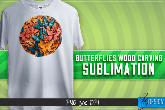 Butterflies Wood Carving Sublimation | T-Shirt Design Sublimation Fly Design 