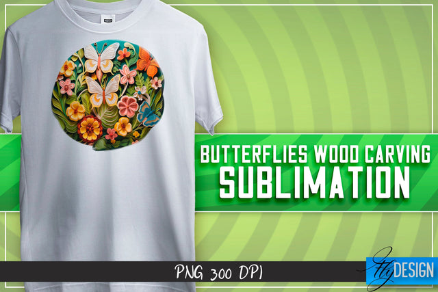 Butterflies Wood Carving Sublimation | T-Shirt Design Sublimation Fly Design 