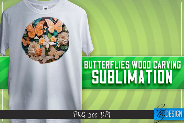 Butterflies Wood Carving Sublimation | T-Shirt Design Sublimation Fly Design 