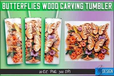 Butterflies Wood Carving Tumblers Wrap 20 oz. Sublimation Fly Design 