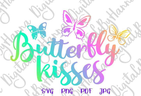 Butterfly Kisses Print & Cut Files SVG Digitals by Hanna 