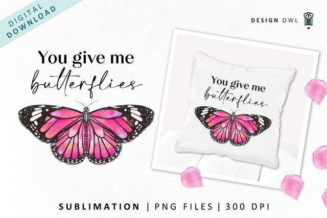 Butterfly Quote - Watercolor Valentines Sublimation PNG Sublimation Design Owl 