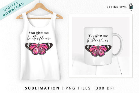 Butterfly Quote - Watercolor Valentines Sublimation PNG Sublimation Design Owl 