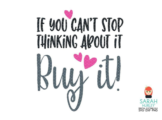 Buy It Quote SVG Sarah Hurley 