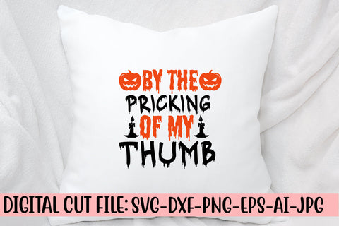 By The Pricking Of My Thumb SVG Cut File SVG Syaman 