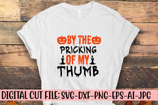 By The Pricking Of My Thumb SVG Cut File SVG Syaman 