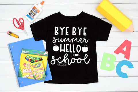 Bye Bye Summer I Back to School SVG I First Day School Shirt SVG Happy Printables Club 
