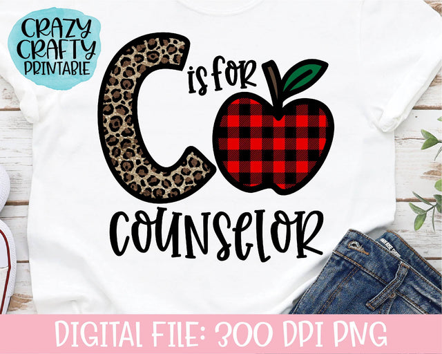 C Is for Counselor | School Quote PNG Printable Sublimation File Sublimation Crazy Crafty Lady Co. 