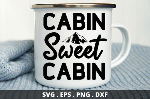 Cabin sweet cabin SVG Designangry 